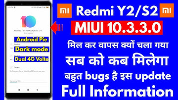 Redmi Y2 MIUI 10.3.3.0 Rolling back kyu ho gya kab milaga full information by technical rkp