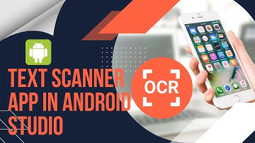 Make a Text Scanner App | OCR App | Android Care