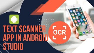 Make a Text Scanner App | OCR App | Android Care screenshot 1