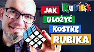 Jak ułożyć kostkę Rubika 3x3x3?