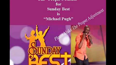 Michael Pugh "IS" The People's Choice for Sunday B...