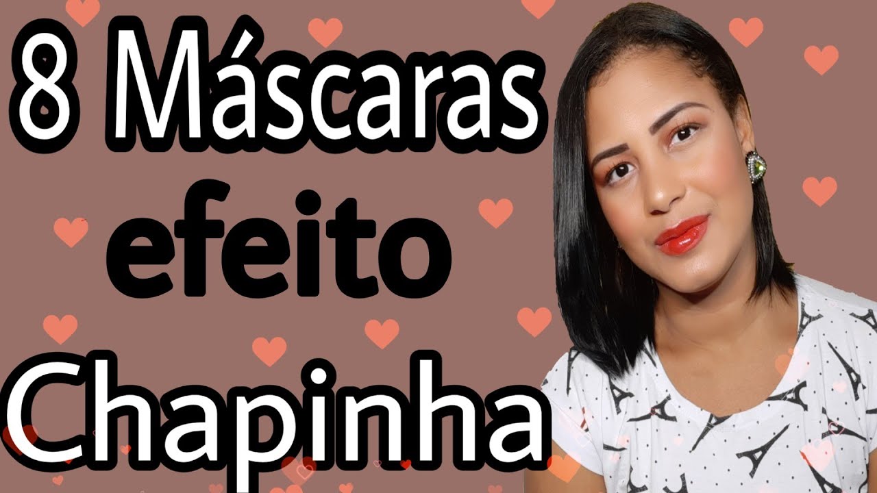 6 MASCARAS EFEITO CHAPINHA!