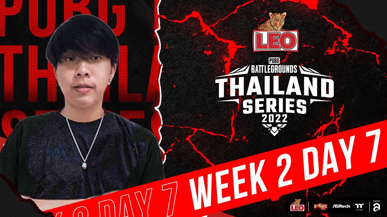 🔴Live สด!  “LEO PUBG Thailand Series Season 7” Day 7