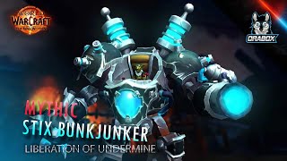 Mythic Stix Bunkjunker Kill - Destruction warlock PoV