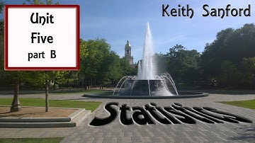 Statistics Unit 5 B (emotion) Keith Sanford