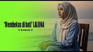 Download lagu Imprinted in LALUNA's heart | cover by Gaspoll studios