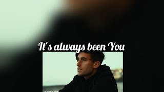 Phil Wickham It&#39;s always You lyrics