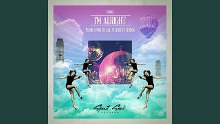 I'm Alright (Soul Mix)