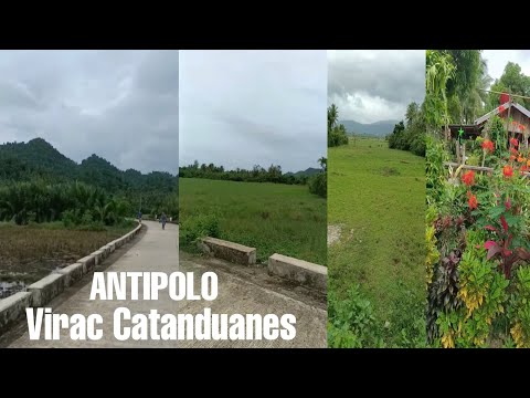 tara mamasyal tayo @antipolo virac  catanduanes