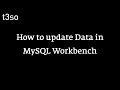 How to update Data in MySQL Workbench Mp3 Song