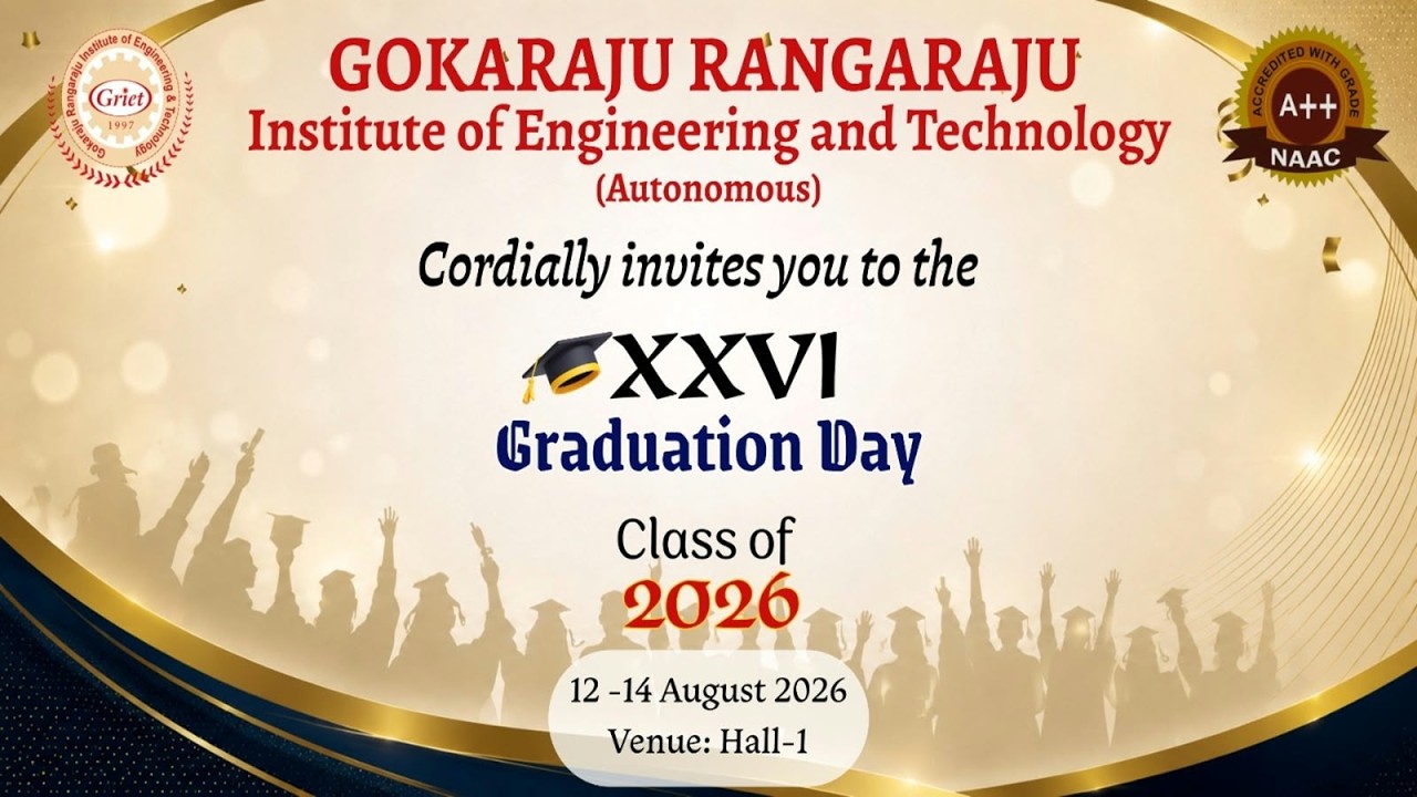 GRIET 26th Graduation Day Celebrations (12-14 August 2026)