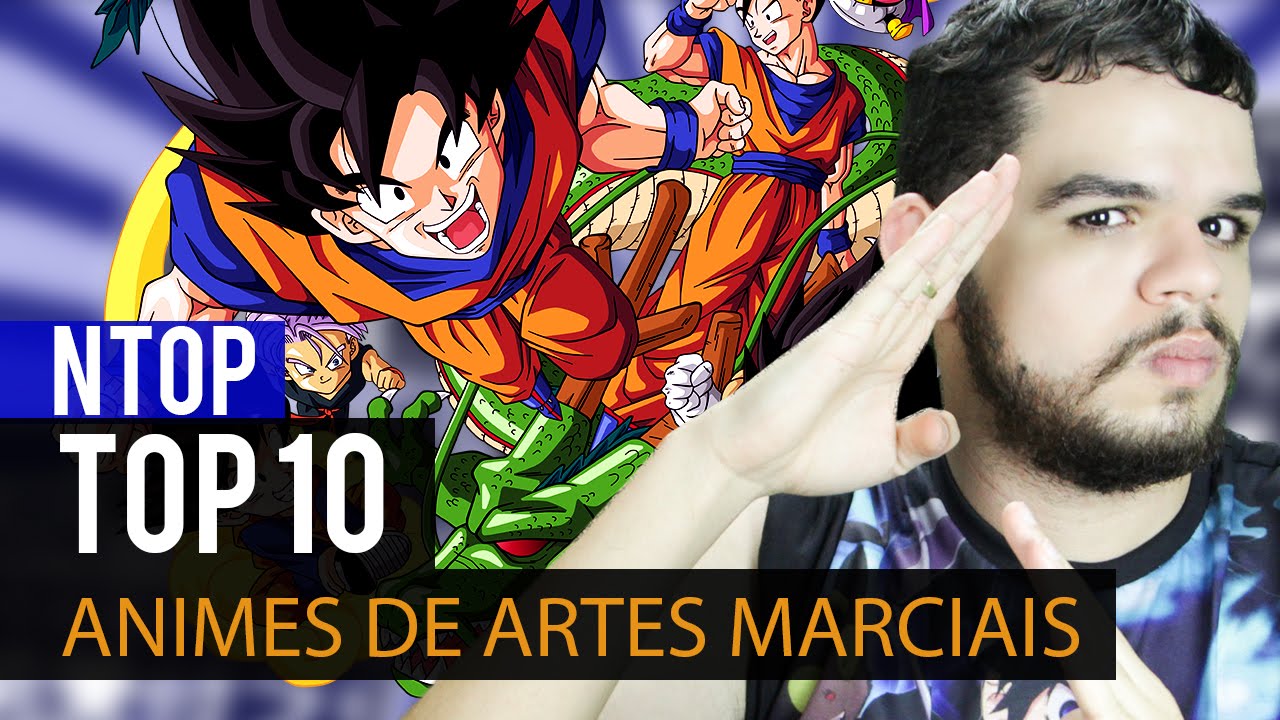 Animes de Artes Marciais - Top 10 - Cantinho do Oppa