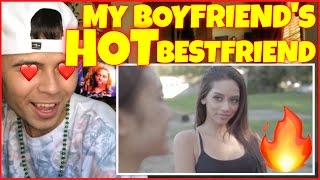 My Boyfriend's Hot Best Girl Friend | Reaction Therapy