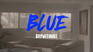 BoyWithUke - Blue | Extended Version
