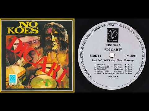 No Koes: Dicari (Side 1)