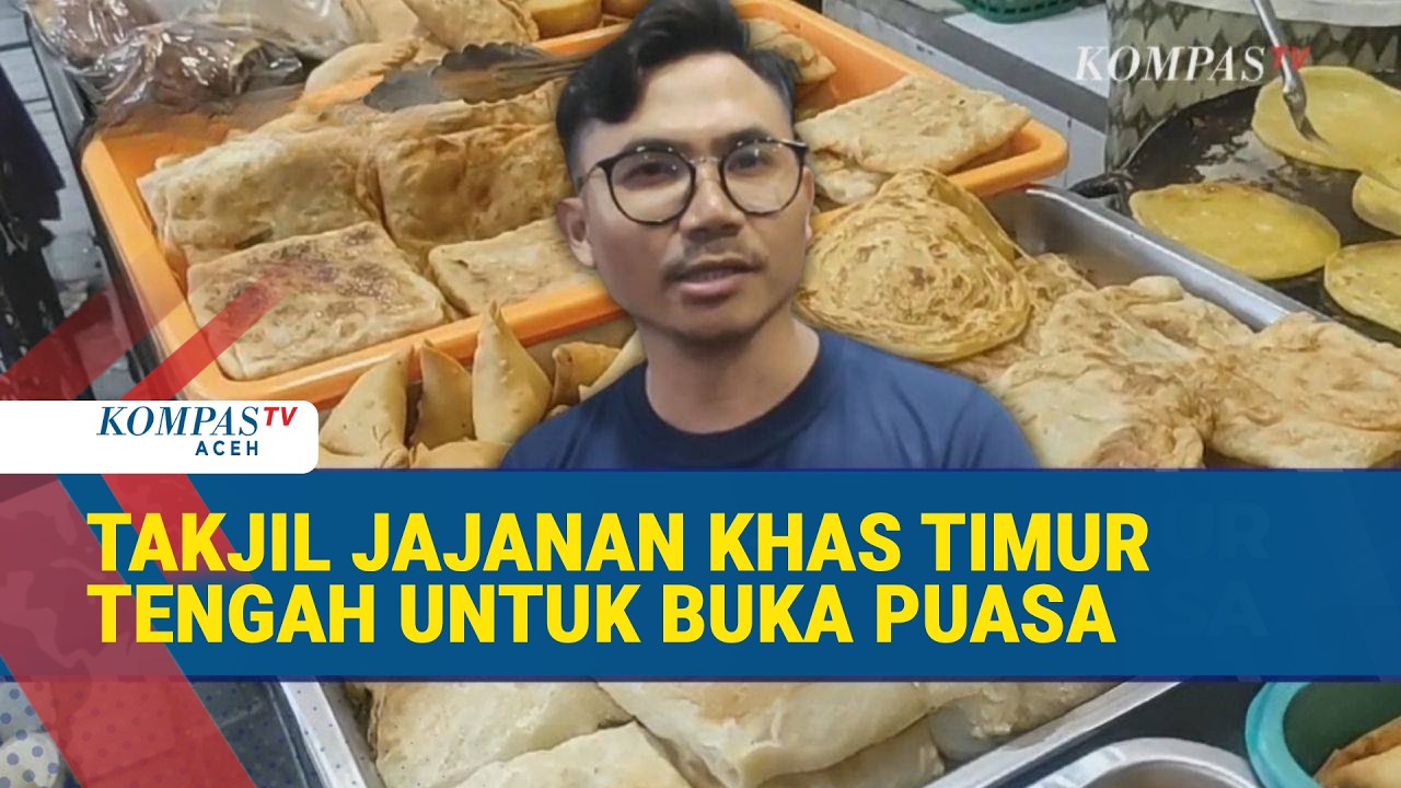 Ramadan Berkah! Penjualan Takjil Timur Tengah di Surabaya Melonjak Tajam