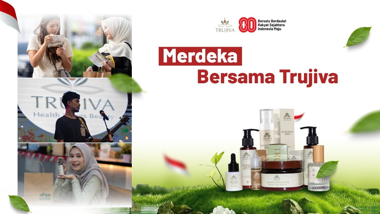 MOMEN MERIAH KEMERDEKAAN | 17 AGUSTUS 2025 | TRUJIVA INDONESIA HADIR