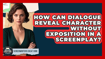 How Can Dialogue Reveal Character Without Exposition In A Screenplay? - Screenwriter