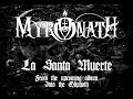 Myronath - La Santa Muerte (lyric video)