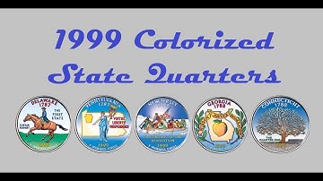 1999 Colorized State Quarters - Part 1