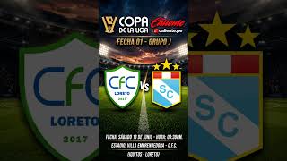 Copa de la Liga Caliente 2026 (Grupo J - Fecha 01): Comerciantes FC vs Sporting Cristal