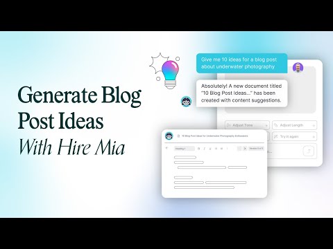 Generating Blog Post Ideas With Hire Mia