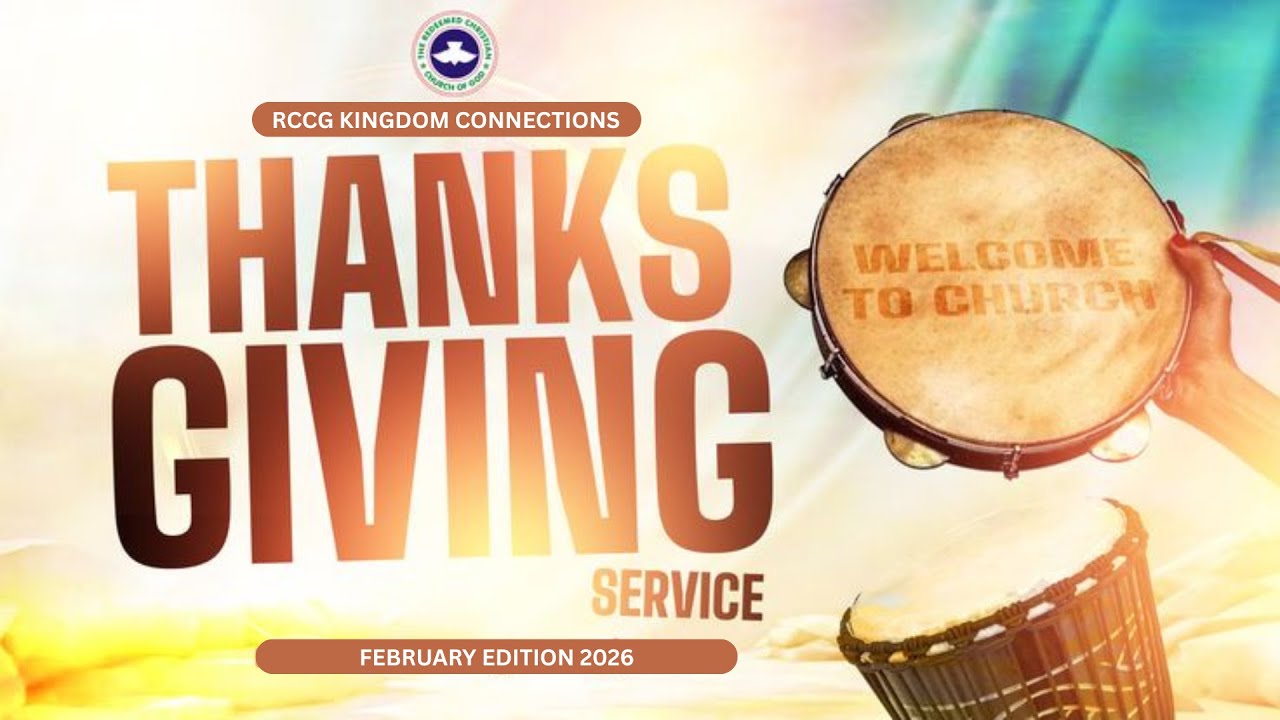 Thanksgiving Image Rcccg February 1ST | THANKSGIVING SERVICE | RCCG KC DUBLIN - YouTube