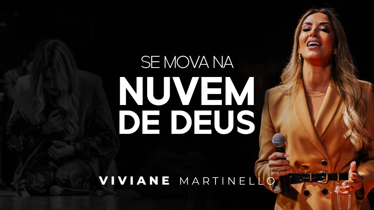 Se Mova na Nuvem de Deus Pra. Viviane Martinello