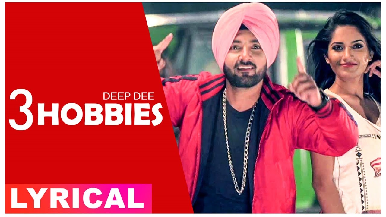 3 Hobbies (Lyrical Video) | Deep Dee | Latest Punjabi Songs 2019 | Speed Records