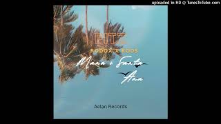 Pitz-Manu I Santa Ana Ft Rodox X Rodz