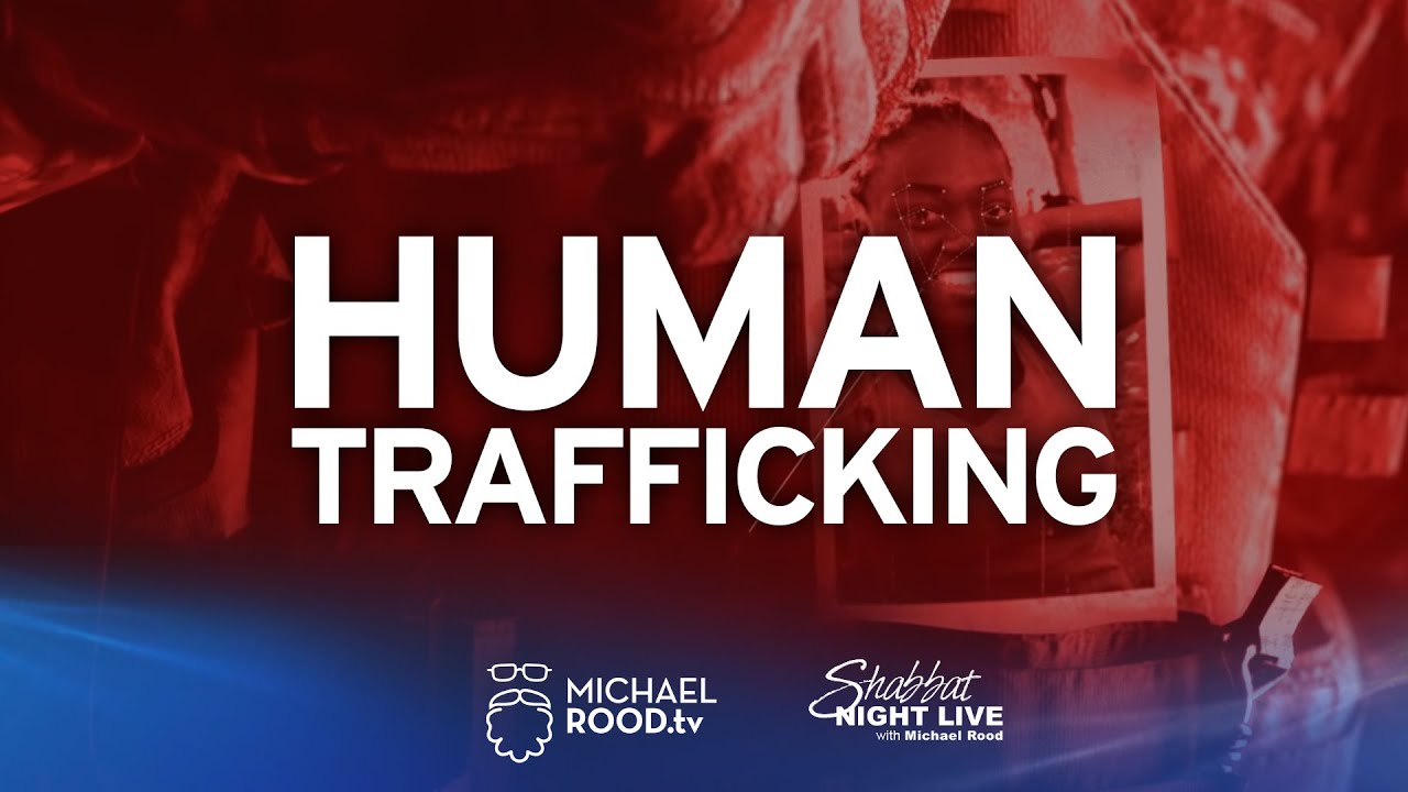 Operation Innocence - Human Trafficking - Shabbat Night Live - 8/30/19 ...
