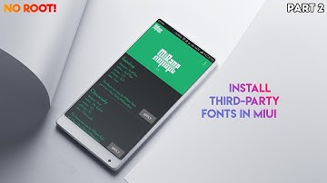 How To Install Custom Fonts On MIUI 8/9/10 | No Root | 100% Working Method | PART 2