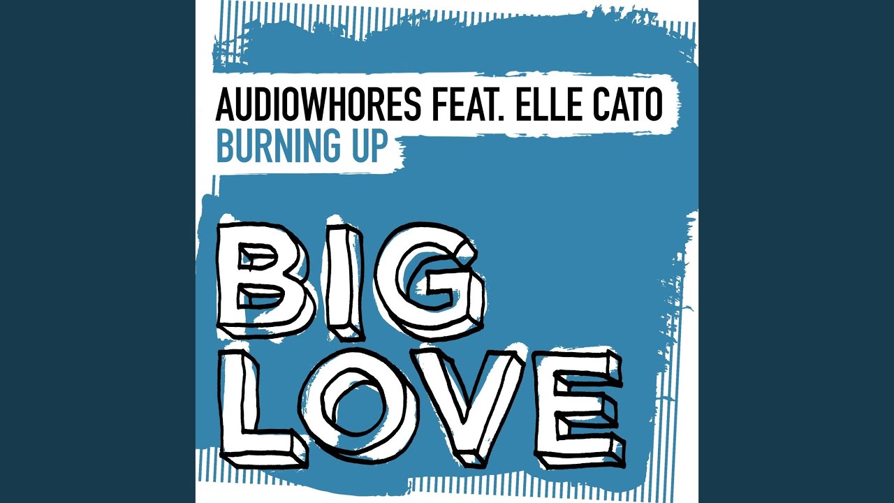 Burning Up (Extended Mix)