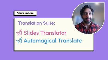 Translate Google Slides, and other documents with Translation Suite