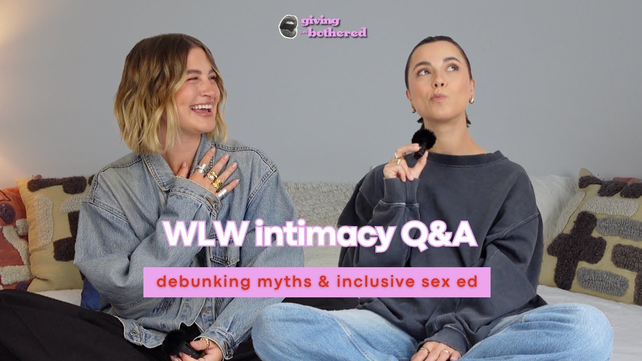 WLW intimacy Q&A: debunking myths & inclusive sex ed - YouTube
