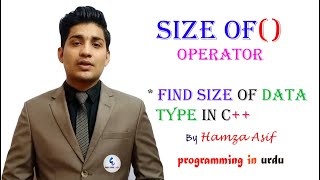 sizeof operator in c++ in Urdu|Easy code 4 you