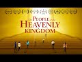 Full 2019 Gospel Movie "The People of the Heavenly Kingdom" | Based on a True Story (English Dubbed)