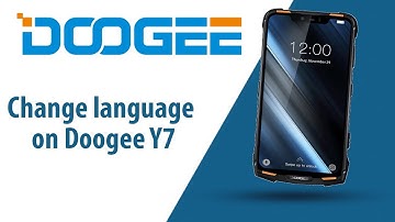 How to change langauge on Doogee Y7?
