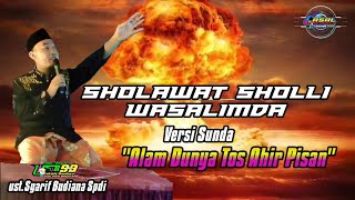 Sholawat Sholli Wasalimdaversi Sundaalam Dunya Tos Ahir Pisandi Jamin Sedih Ingat Dosa