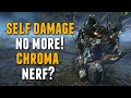 Warframe: NO MORE SELF-DAMAGE! CHROMA NERF?