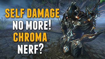 Warframe: NO MORE SELF-DAMAGE! CHROMA NERF?