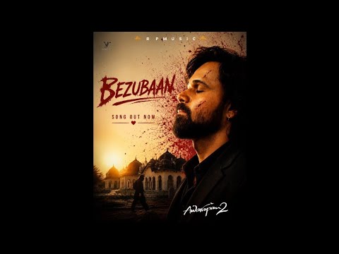Bezubaan | song | Awarapan 2 | Emraan Hashmi, Disha Patani | Shabana Azmi  Vishesh Bhatt | R P Music