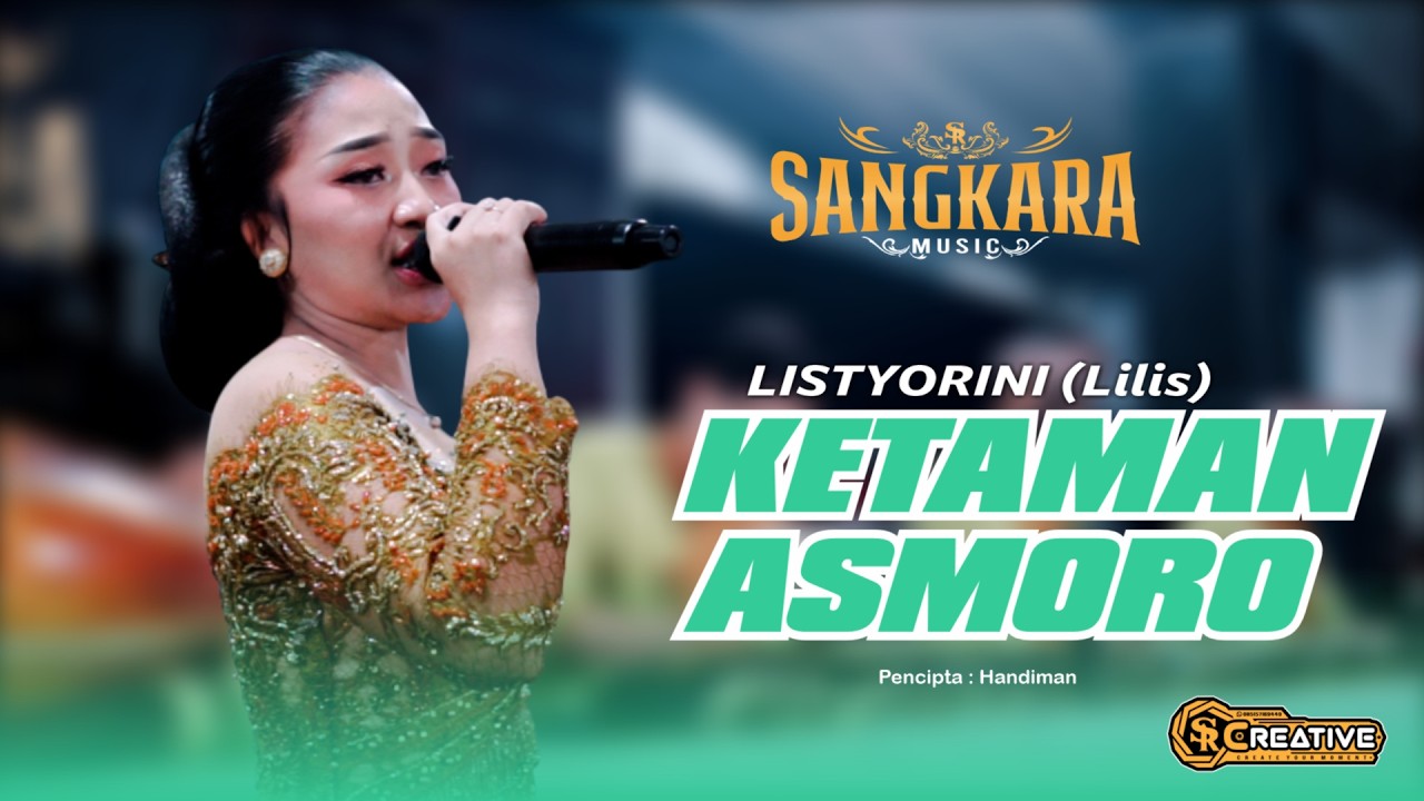 KETAMAN ASMORO - LISTYORINI (Lilis) - SANGKARA LIVE JATISRONO - REVAN AUDIO (Official Cover Music)