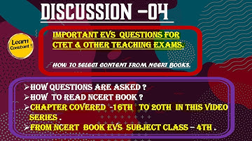 EVS NCERT BOOK ||CLASS -04TH ||CHAPTERWISE SUMMARY||PART-04|FOR CTET/TETs|#learnconstant