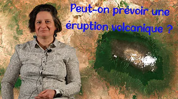 Est-ce que on peut prévoir une éruption volcanique ?