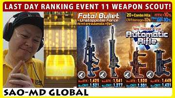 Last Day Ranking Event 11 Weapon Scout Fatal Bullet Banner (SAOMD Memory Defrag)