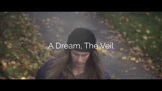 DEVARROW - &#39;A Dream, The Veil&#39; [Official Video]