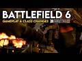 Battlefield 6 - MASSIVE Changes Class & Gameplay Details!
