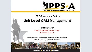IPPS-A Webinar: Unit Level CRM Management