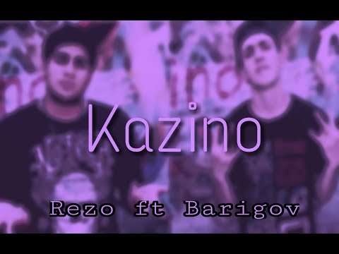 Rezo MS - Kazino (ft BariGov)